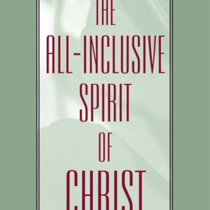All-Inclusive Spirit of Christ, The