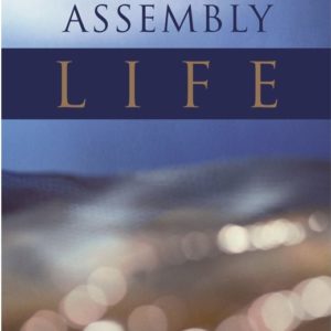 Assembly Life, The