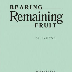 Bearing Remaining Fruit, Vol. 2