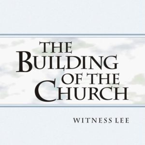 Building of the Church, The