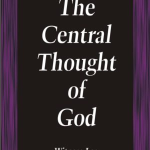 Central Thought of God, The