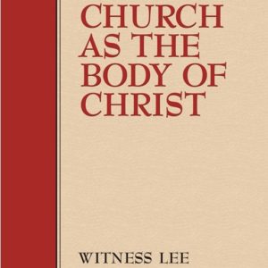 Church as the Body of Christ, The