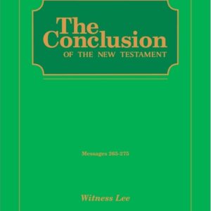 Conclusion of the New Testament, The (Msgs. 265-275)