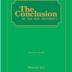 Conclusion of the New Testament, The (Msgs. 346-366)