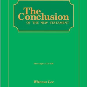 Conclusion of the New Testament, The (Msgs. 415-436)