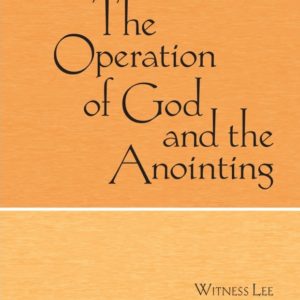 Operation of God and the Anointing, The