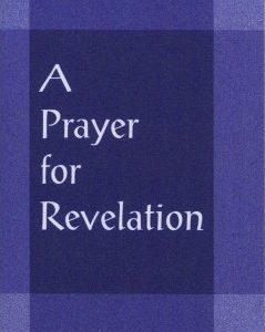 Prayer for Revelation, A