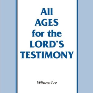 All Ages for the Lord’s Testimony