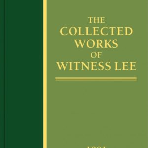 Collected Works of Witness Lee, The (1981) Vol. 1 - 2