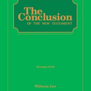 Conclusion of the New Testament, The (Msgs. 050-062)