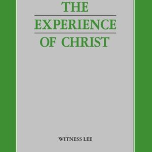 Experience of Christ, The