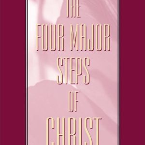 Four Major Steps of Christ, The