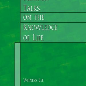 Further Talks on the Knowledge of Life