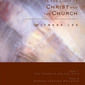 General Sketch of the New Testament in the Light of Christ and the Church, A - Part 4: Revelation