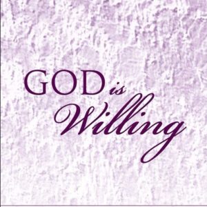 God is Willing
