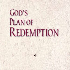 God’s Plan of Redemption