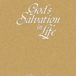 God’s Salvation in Life