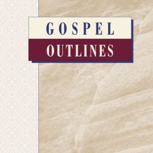 Gospel Outlines