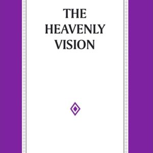 Heavenly Vision, The
