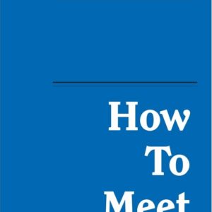 How to Meet