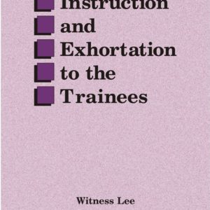 Instruction and Exhortation to the Trainees