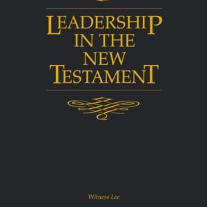 Leadership in the New Testament
