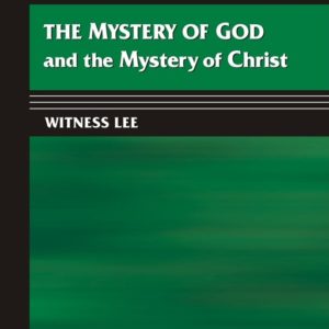 Mystery of God and the Mystery of Christ, The