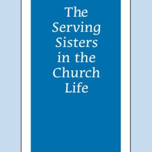 Serving Sisters in the Church Life