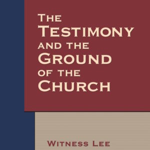 Testimony and the Ground of the Church, The