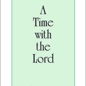 Time With the Lord, A