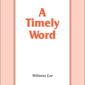 Timely Word, A