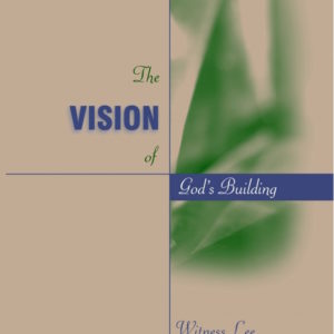 Vision of God's Building, The