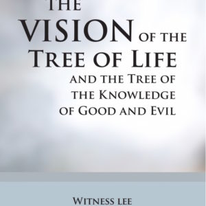 Vision of the Tree of Life and the Tree of the Knowledge of Good and Evil, The