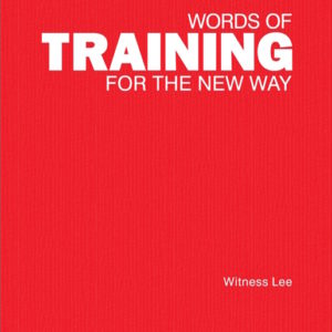 Words of Training for the New Way, Vol. 2