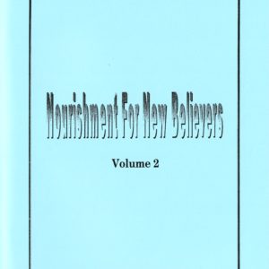 Nourishment for New Believers (2)