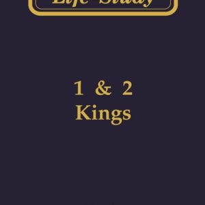 Life Study of 1 & 2 Kings (Softbound)
