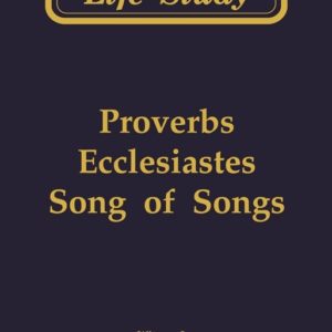 Life Study of Proverbs, Ecclesiates, Song of Songs (Softbound)