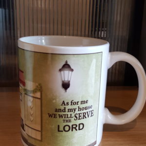 Cup (As for me and my house, we will serve the Lord) 杯子