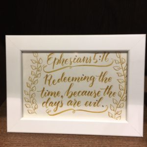 Handwritten Frame 手写字框 Eph 5:16 Redeeming the time
