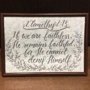 Handwritten Frame 手写字框 2 Tim 2:13 If we are faithless