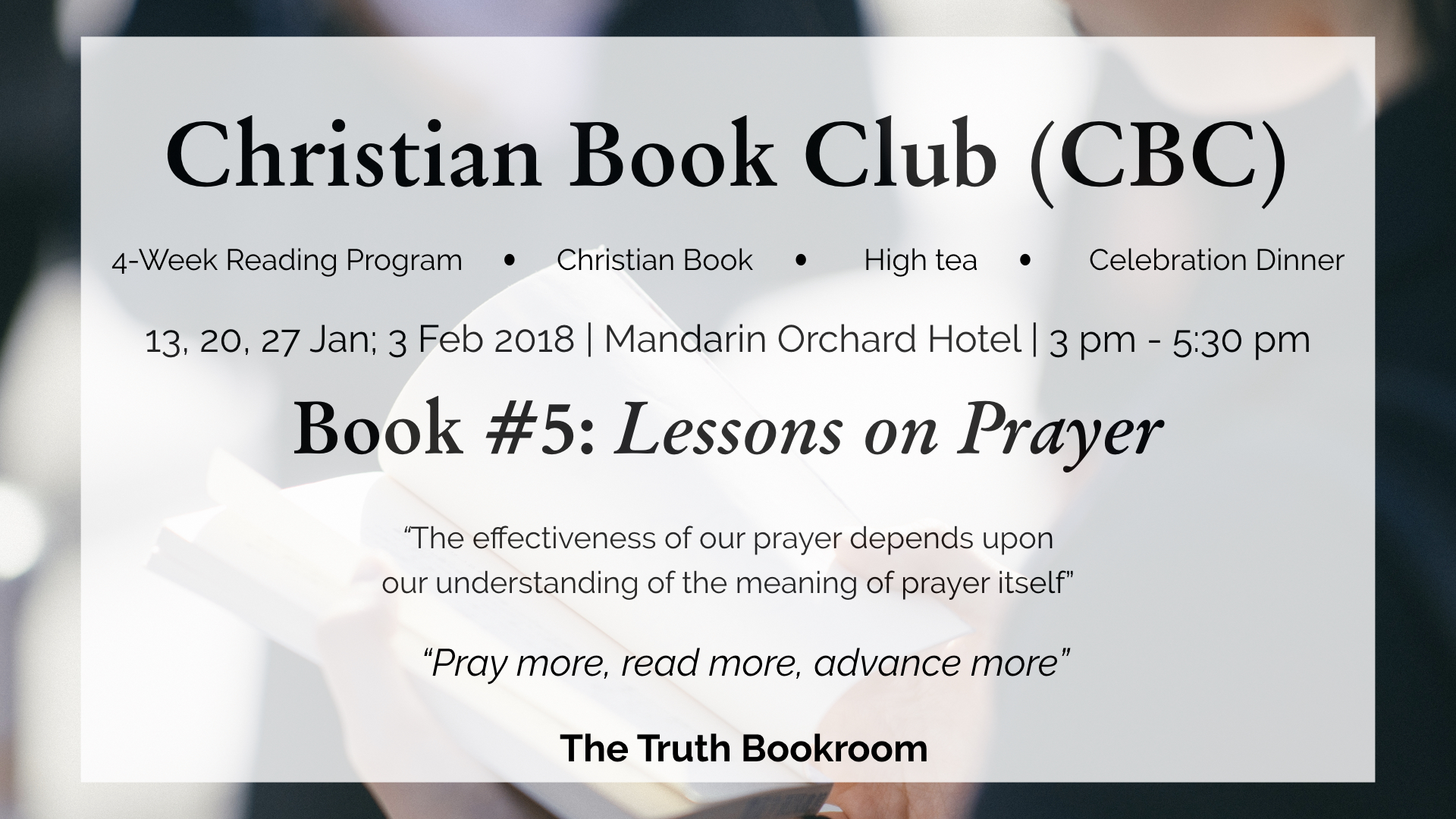 Christian Book Club (CBC) 5 - week 4 (Celebration Dinner) - The Truth  Bookroom Singapore