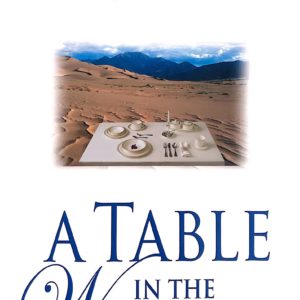 A Table In The Wilderness